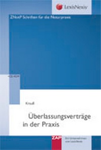 Abbildung von: Überlassungsverträge in der Praxis - ZAP