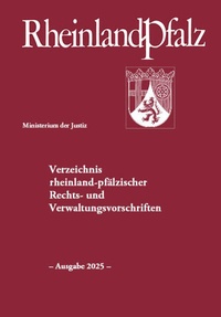 Abbildung von: Verzeichnis rheinland-pfälzischer Rechts- und Verwaltungsvorschriften - Ausgabe 2025 - - Nomos