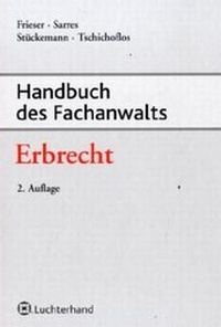 Enlarge image Cover: Handbuch des Fachanwalts Erbrecht - Luchterhand