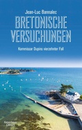 Cover: Bretonische Versuchungen - Kiepenheuer & Witsch