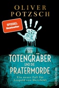 Cover: Der Totengr&auml;ber und die Pratermorde (Die Totengr&auml;ber-Serie 4) - Ullstein eBooks