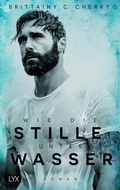 Cover: Wie die Stille unter Wasser - LYX