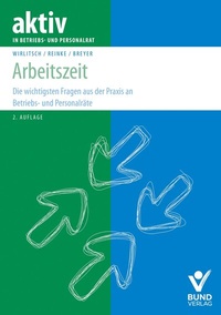 Abbildung von: Arbeitszeit in Frage und Antwort - Bund-Verlag