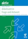 Bild: Arbeitszeit in Frage und Antwort - Bund-Verlag