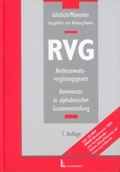 Cover: RVG - Rechtsanwaltsverg&uuml;tungsgesetz - Luchterhand