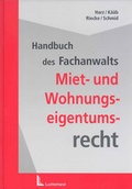 Cover: Handbuch des Fachanwalts Miet- und Wohnungseigentumsrecht - Luchterhand