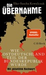 Bild: Die &Uuml;bernahme - C.H.BECK