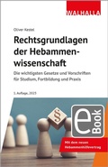 Bild: Rechtsgrundlagen der Hebammenwirtschaft - Walhalla