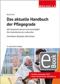 Cover: Das aktuelle Handbuch der Pflegegrade - Walhalla