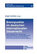 Cover: Brennpunkte Im Deutschen Internationalen Steuerrecht - Otto Schmidt Verlag