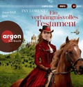 Cover: Ein verh&auml;ngnisvolles Testament - Argon