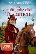 Cover: Ein verh&auml;ngnisvolles Testament - Knaur