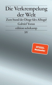 Abbildung von: Die Verkrempelung der Welt - Suhrkamp