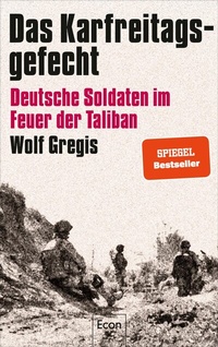 Abbildung von: Das Karfreitagsgefecht - Econ