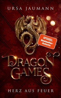 Abbildung von: Dragon Games - Herz aus Feuer - WunderZeilen Verlag