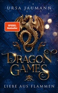 Cover: Dragon Games - Liebe aus Flammen - WunderZeilen Verlag