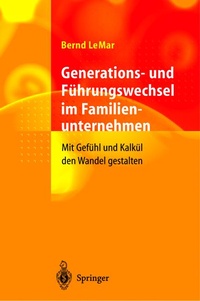 Abbildung von: Generations- und Führungswechsel im Familienunternehmen - Springer