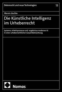 Abbildung von: Die Künstliche Intelligenz im Urheberrecht - Nomos