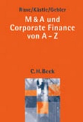Cover: M & A und Corporate Finance von A-Z - C.H.BECK