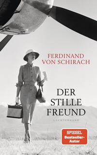 Abbildung von: Der stille Freund - Luchterhand Literaturverlag