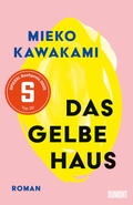 Cover: Das gelbe Haus - DuMont Buchverlag