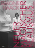 Cover: Simone Haack - NEUER MAGISCHER REALISMUS - Dr. Cantz'sche Verlagsgesellschaft mbH & Co. KG