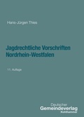 Cover: Jagdrechtliche Vorschriften Nordrhein-Westfalen - Deutscher Gemeindeverlag