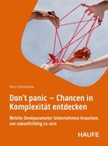 Cover: Don't panic - Chancen in Komplexit&auml;t entdecken - Haufe-Lexware