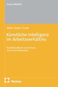 Abbildung von: Künstliche Intelligenz im Arbeitsverhältnis - Nomos
