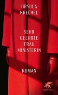 Cover: Sehr geehrte Frau Ministerin - Klett-Cotta