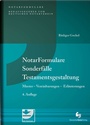 Cover: NotarFormulare Sonderfälle Testamentsgestaltung - Deutscher Notarverlag
