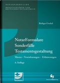 Cover: NotarFormulare Sonderf&auml;lle Testamentsgestaltung - Deutscher Notarverlag