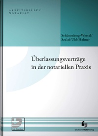 Bild: Überlassungsverträge in der notariellen Praxis - Deutscher Notarverlag