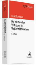 Cover: Die einstweilige Verf&uuml;gung in Wettbewerbssachen - C.H.BECK