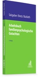 Bild: Arbeitsbuch familienpsychologische Gutachten - C.H.BECK