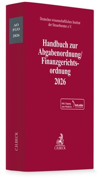 Abbildung von: Handbuch zur Abgabenordnung / Finanzgerichtsordnung 2026: AO / FGO  - C.H.BECK