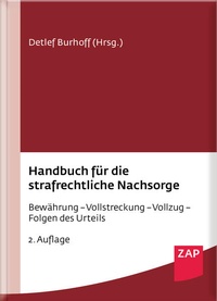 Enlarge image Cover: Handbuch für die strafrechtliche Nachsorge - ZAP