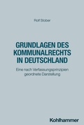 Cover: Grundlagen des Kommunalrechts in Deutschland - Kohlhammer