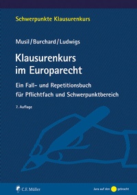 Abbildung von: Klausurenkurs im Europarecht - C.F. Müller