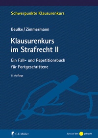 Bild vergrößern Bild: Klausurenkurs im Strafrecht II - C.F. Müller