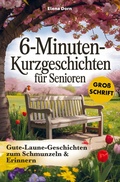Cover: 6-Minuten Kurzgeschichten f&uuml;r Senioren - Discite-Verlag