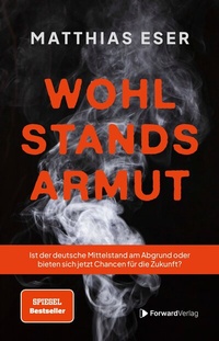 Abbildung von: Wohlstandsarmut - ForwardVerlag