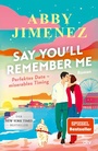 Cover: Say You'll Remember Me - dtv