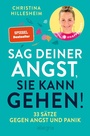 Cover: Sag deiner Angst, sie kann gehen! - Ullstein Allegria