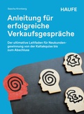 Cover: Anleitung f&uuml;r erfolgreiche Verkaufsgespr&auml;che - Haufe-Lexware
