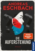 Cover: Die Auferstehung - Kosmos