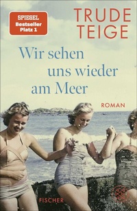 Abbildung von: Wir sehen uns wieder am Meer - fischer