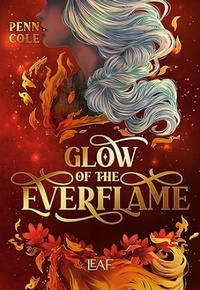 Enlarge image Cover: Glow of the Everflame - LEAF Verlag - Bücherbüchse OHG