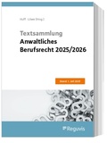 Cover: Textsammlung Anwaltliches Berufsrecht 2025/2026 - Reguvis Fachmedien