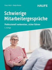 Abbildung von: Schwierige Mitarbeitergespräche - Haufe-Lexware